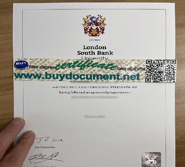 ORDER A FAKE LONDON SOUTH BANK UNIVERSITY DIPLOMA. LSBU DIPLOMA EN ESPAÑA