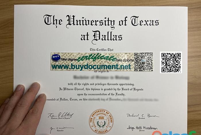 PURCAHSE A FAKE UNIVERSITY OF TEXAS AT DALLAS DIPLOMA EN ESPAÑA