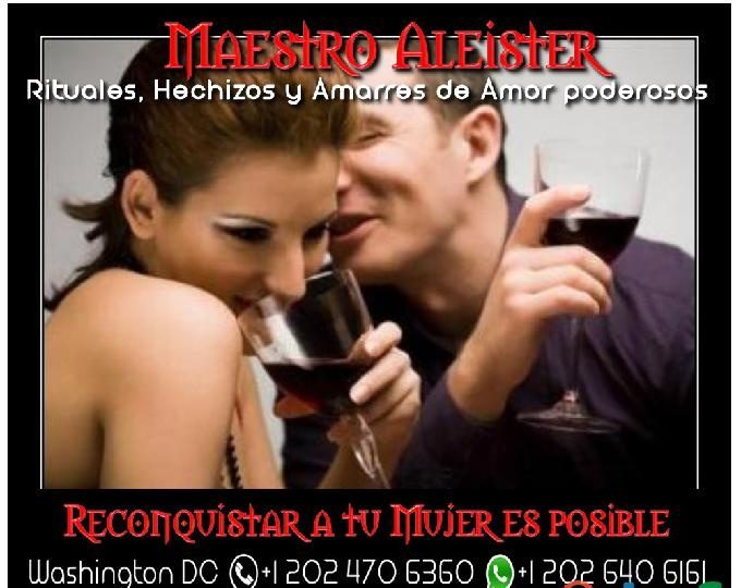 RECUPERA A TU AMOR PERDIDO CON EL MAESTRO ALEISTER EN ESPAÑA